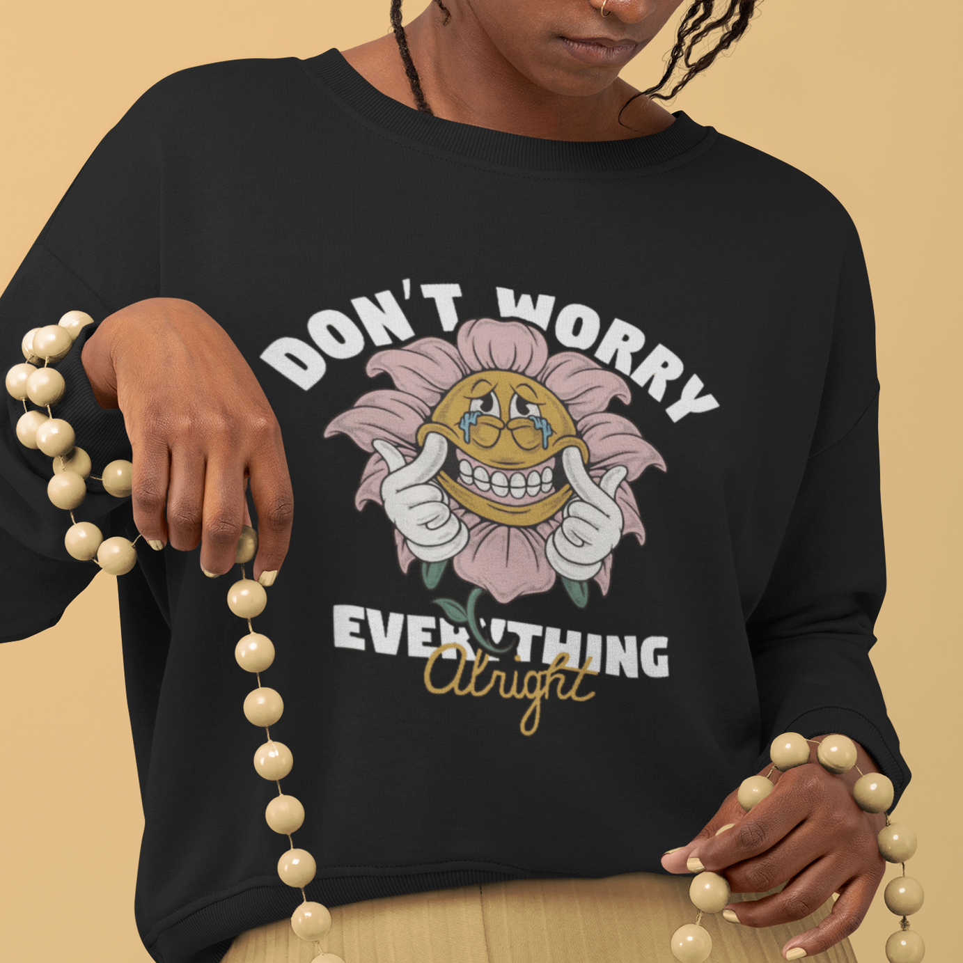 Retro Blossom Comfort: Unisex Sweatshirt with 'Don't Worry Everything's Alright' Design